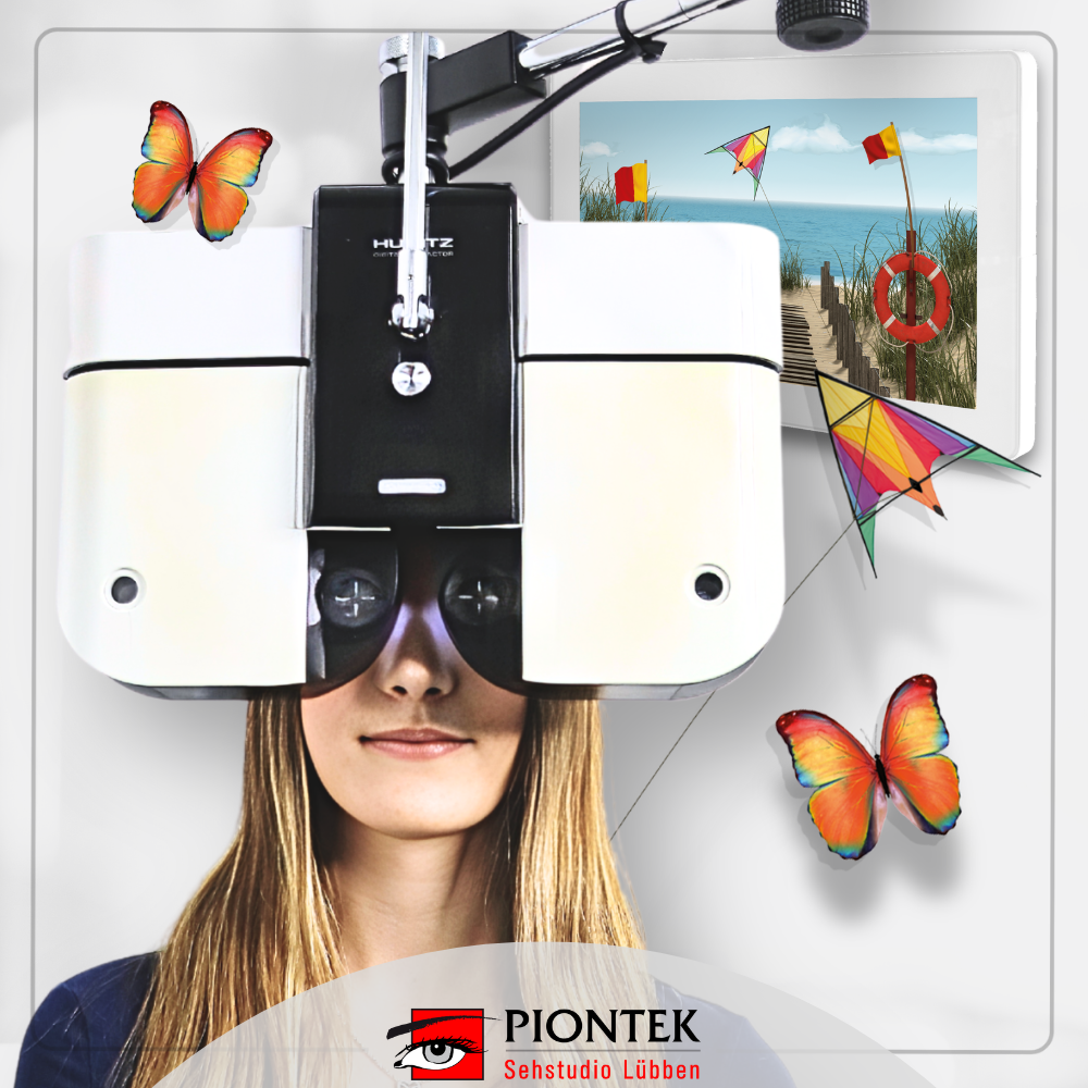 Subjektive 3-D Refraktion - Augenoptik Piontek Piontek - Sehstudio Lübben